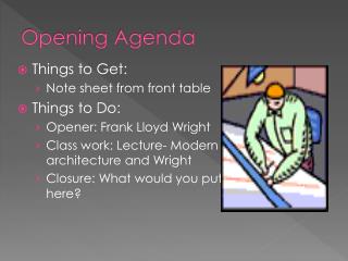 Opening Agenda