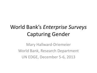 World Bank’s Enterprise Surveys Capturing Gender