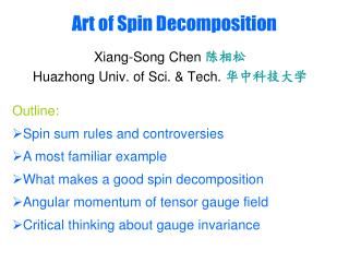 Art of Spin Decomposition