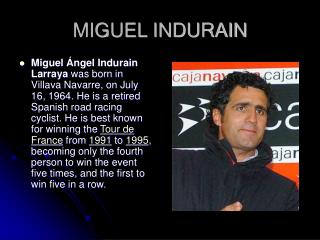 MIGUEL INDURAIN