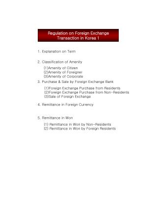 Regulation on Foreign Exchange Transaction in Korea 1