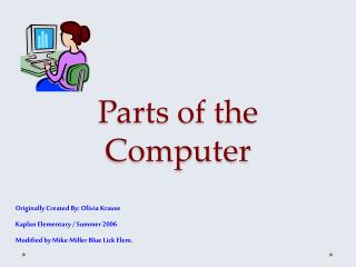 Parts of the Computer