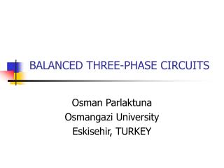 BALANCED THREE-PHASE CIRCUITS