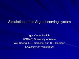 Simulation of the Argo observing system