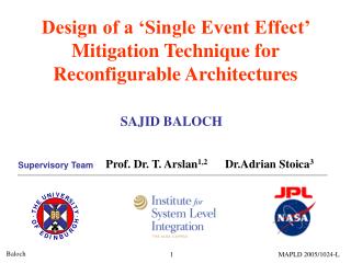 Design of a ‘Single Event Effect’ Mitigation Technique for Reconfigurable Architectures
