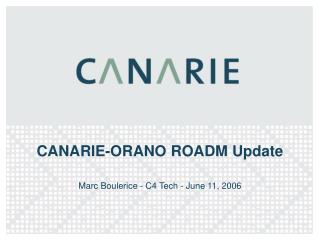 CANARIE-ORANO ROADM Update