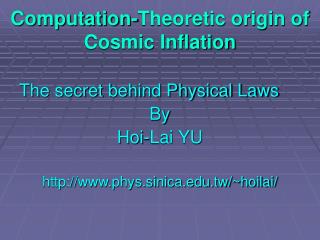 Computation-Theoretic origin of Cosmic Inflation