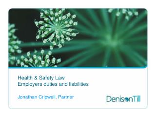 Health & Safety Law Employers duties and liabilities