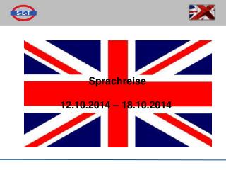 Sprachreise 12.10.2014 – 18.10.2014