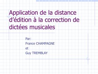 Application de la distance d’édition à la correction de dictées musicales