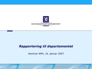 Rapportering til departementet