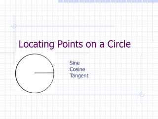 Locating Points on a Circle