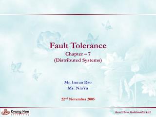 Fault Tolerance Chapter – 7 (Distributed Systems)