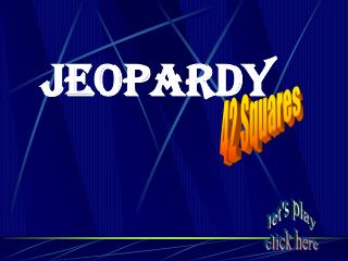 Jeopardy