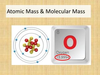 Atomic Mass &amp; Molecular Mass