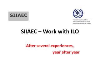 SIIAEC – Work with ILO