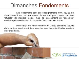 Dimanches Fondements