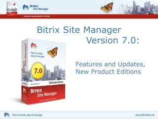 Bitrix Site Manager Version 7.0:
