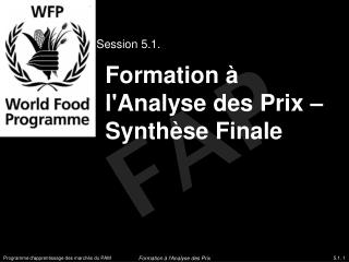 Formation à l'Analyse des Prix – Synthèse Finale