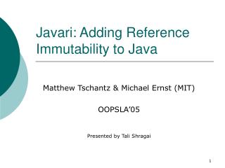 Javari: Adding Reference Immutability to Java