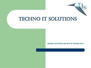 TECHNO IT SOLUTIONS