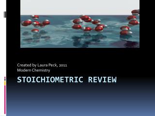 Stoichiometric Review