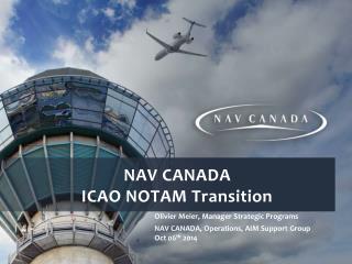 NAV CANADA ICAO NOTAM Transition