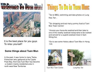 Welcome To Tuen Mun!