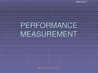 PERFORMANCE MEASUREMENT