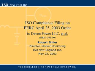 ISO Compliance Filing on FERC April 25, 2003 Order in Devon Power LLC, et al. (ER03-563-00)