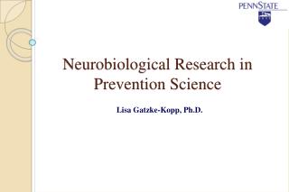 Neurobiological Research in Prevention Science