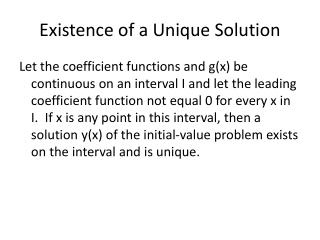 Existence of a Unique Solution