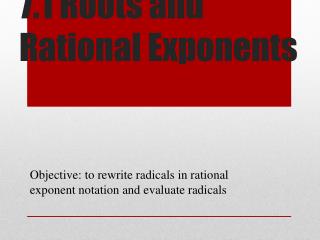 7.1 Roots and Rational Exponents