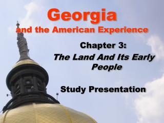 Georgia and the American Experience