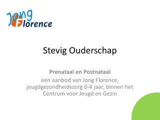 Stevig Ouderschap