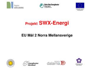 Projekt SWX-Energi omfattar hela S, W och X län