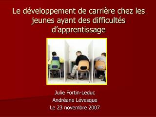 Le développement de carrière chez les jeunes ayant des difficultés d’apprentissage