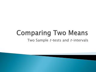 Comparing Two Means