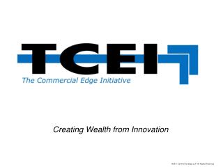 Creating Wealth from Innovation