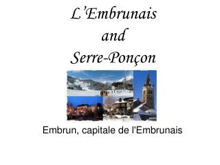 L’Embrunais and Serre-Ponçon