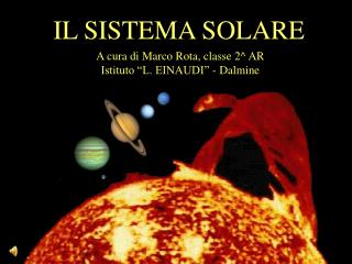 IL SISTEMA SOLARE