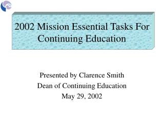 2002 Mission Essential Tasks For Continuing Education