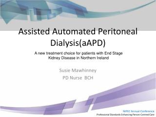 Assisted Automated Peritoneal Dialysis(aAPD)