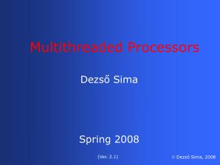 Multithreaded Processors