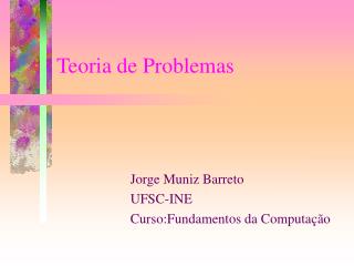 Teoria de Problemas
