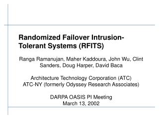 Randomized Failover Intrusion-Tolerant Systems (RFITS)