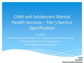 Child and Adolescent Mental Health Services – Tier 3 Service Specification