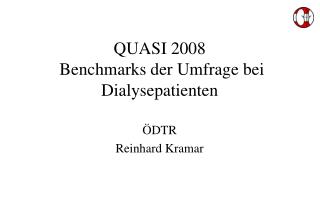 QUASI 2008 Benchmarks der Umfrage bei Dialysepatienten