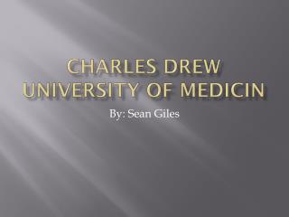 Charles Drew University of Medicin