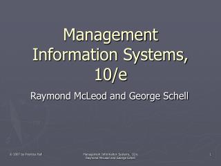 Management Information Systems, 10/e